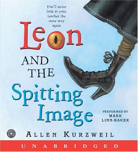 Title details for Leon and the Spitting Image by Allen Kurzweil - Wait list